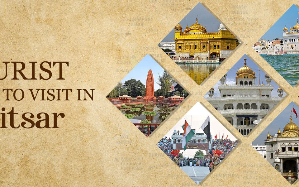 7 Tourist Places in Amritsar
